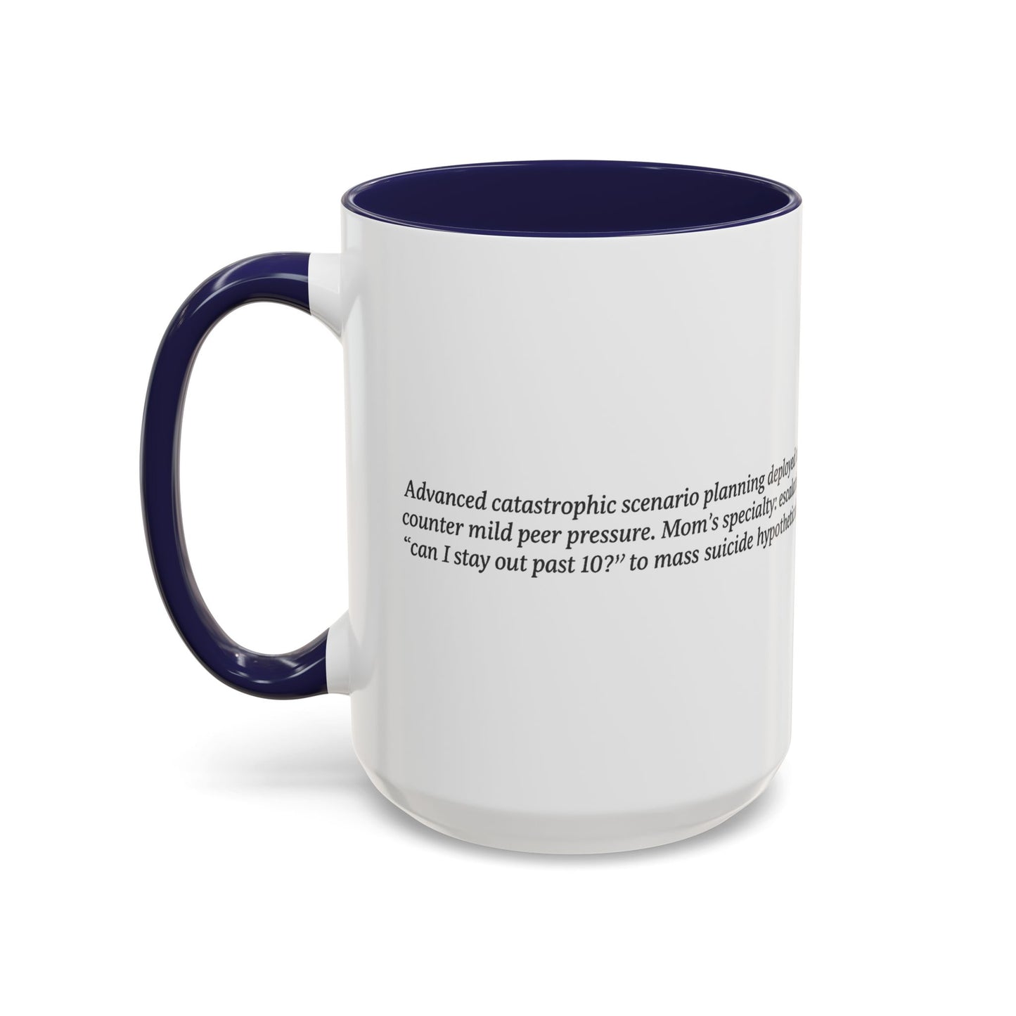 If Everyone Jumped Off a Bridge - Mom's Risk Assessment Coffee Mug