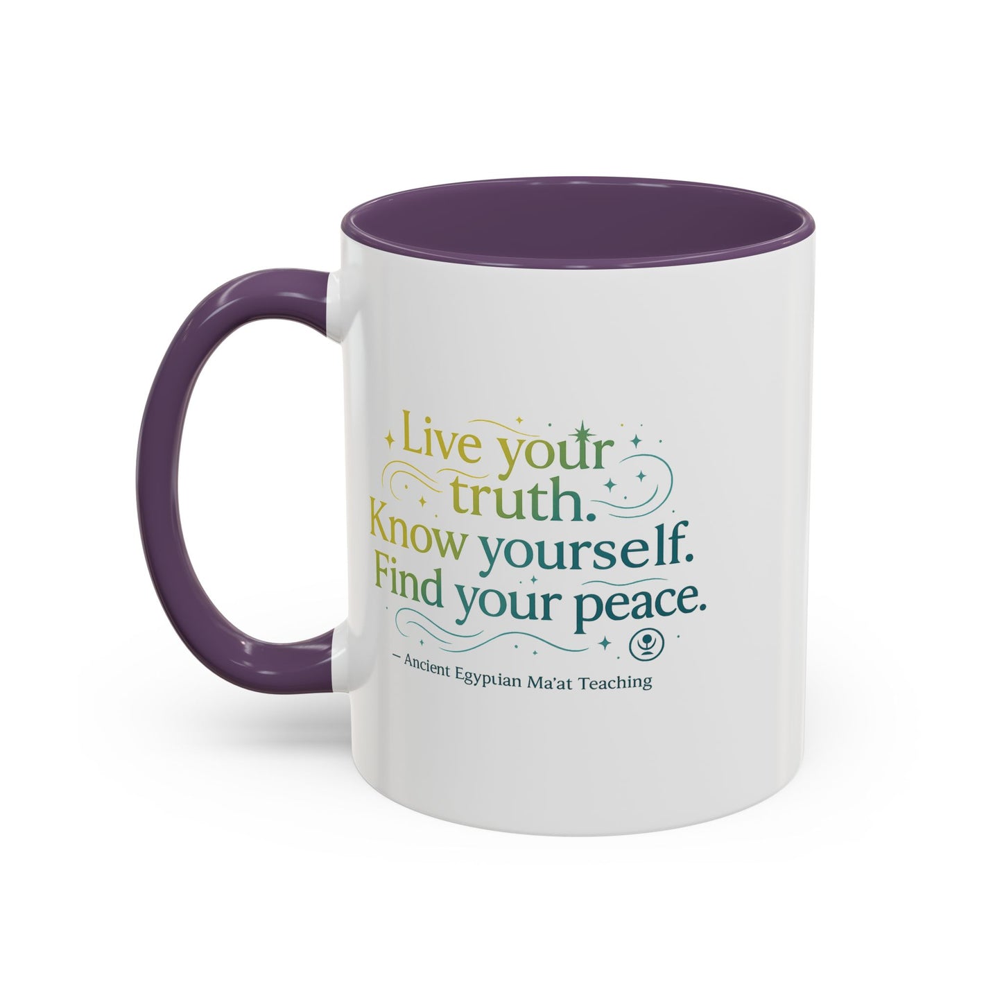 "Live Your Truth. Know Yourself. Find Your Peace." Ancient Egyptian Ma'at Mug - 4,000-Year-Old Wisdom for Morning Reflection