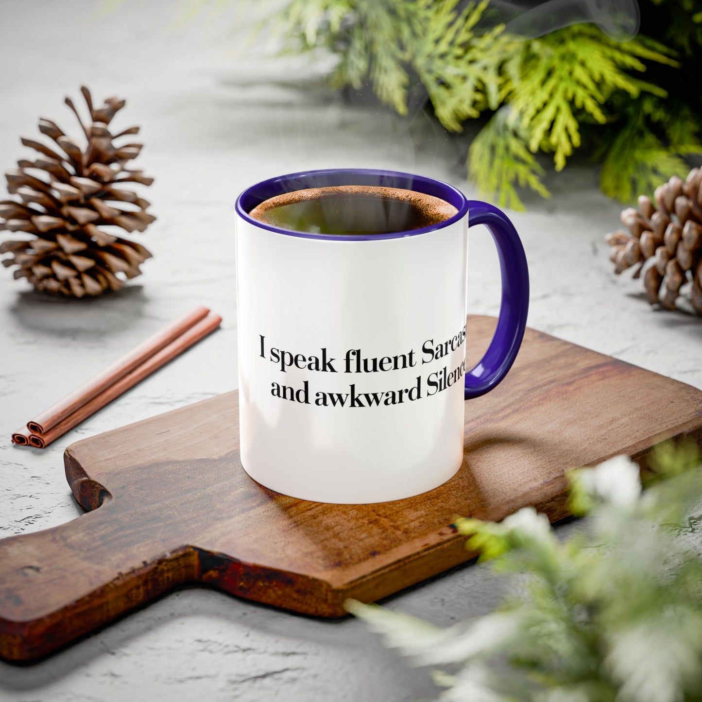"I Speak Fluent Sarcasm and Awkward Silence" Mug - Modern Mastery of Alternative Communication