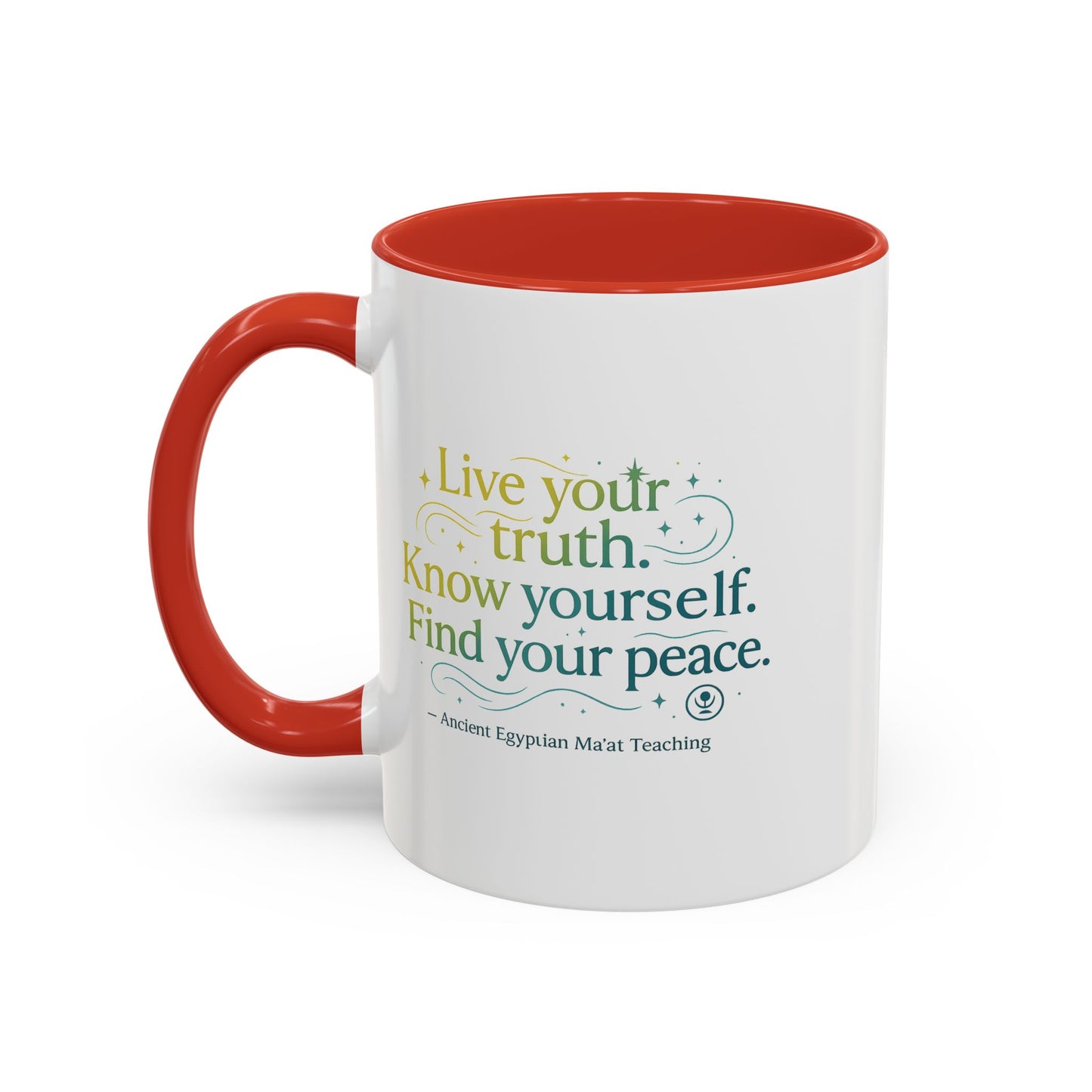 "Live Your Truth. Know Yourself. Find Your Peace." Ancient Egyptian Ma'at Mug - 4,000-Year-Old Wisdom for Morning Reflection