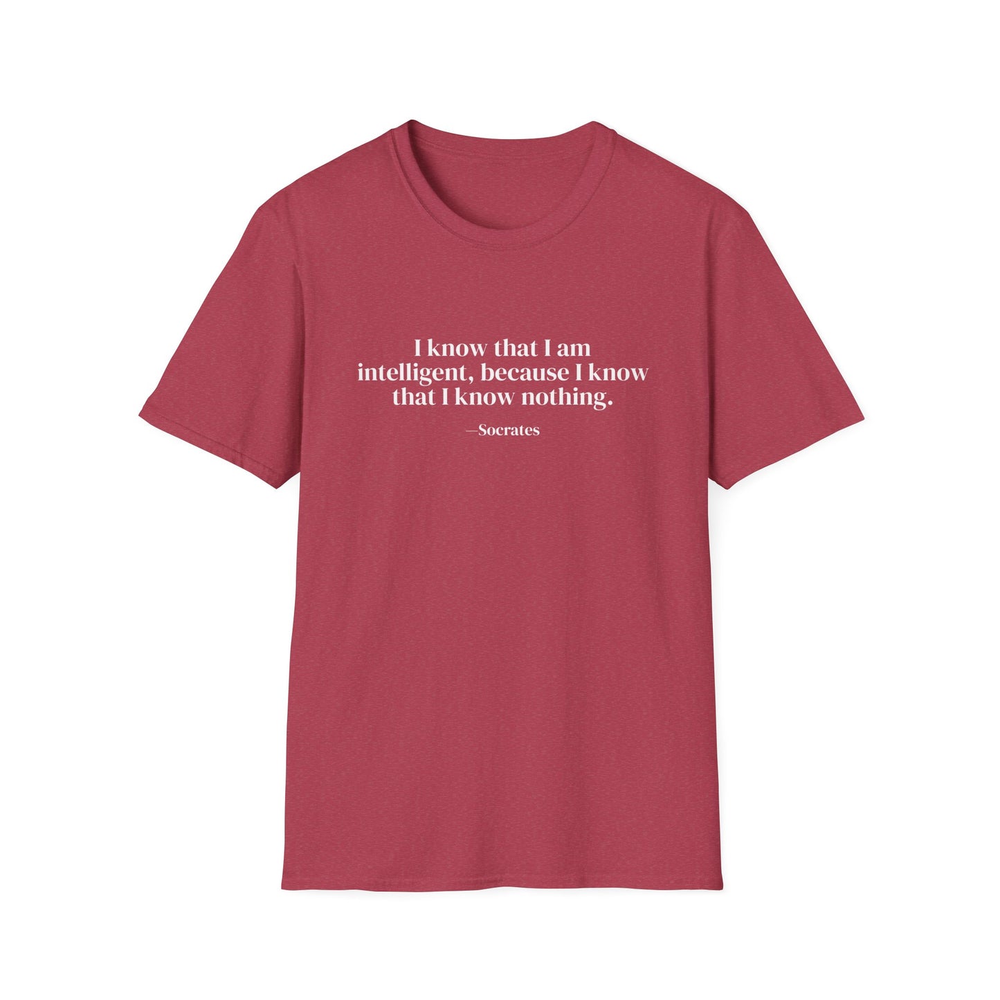 "I Know That I Am Intelligent, Because I Know That I Know Nothing" Socrates T-Shirt - Philosophical Humility Meets Intellectual Confidence