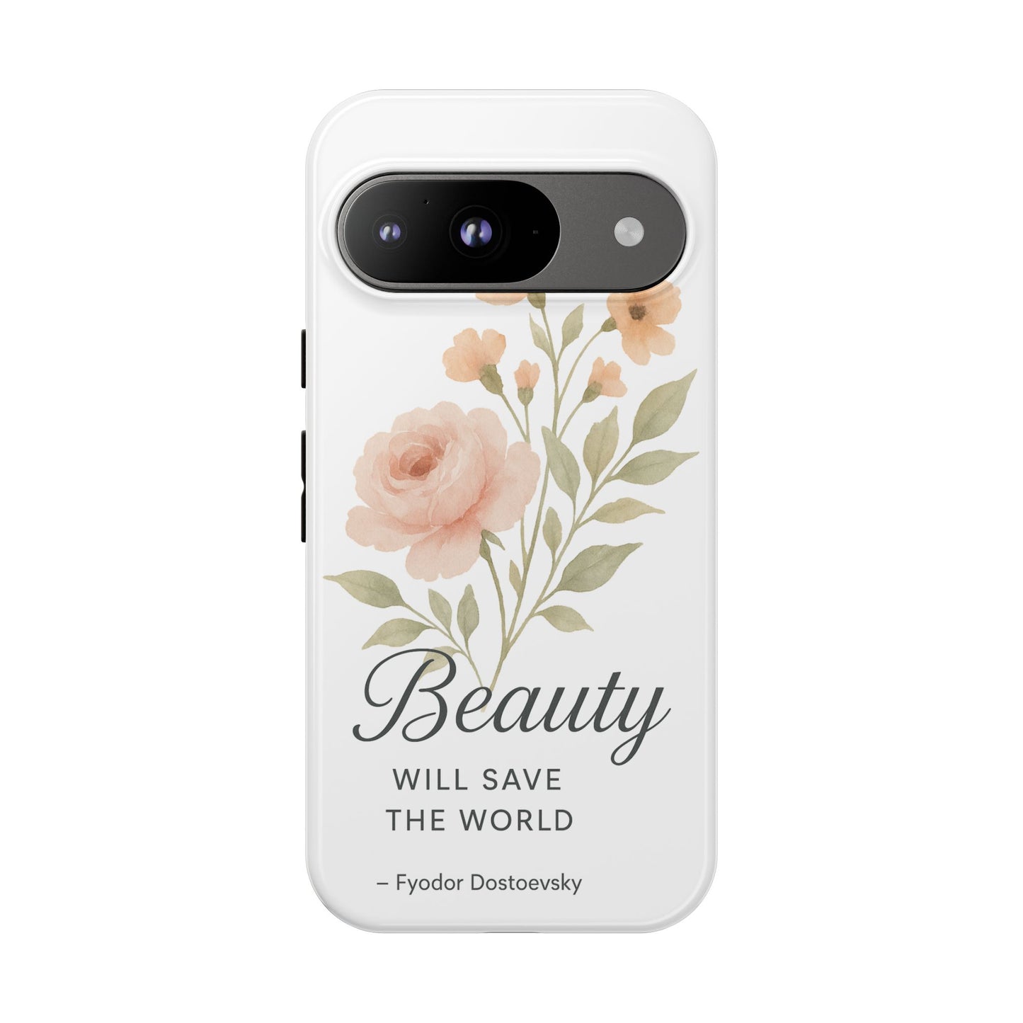 "Beauty Will Save the World" Dostoevsky Phone Case - Literary Philosophy for Daily Inspiration