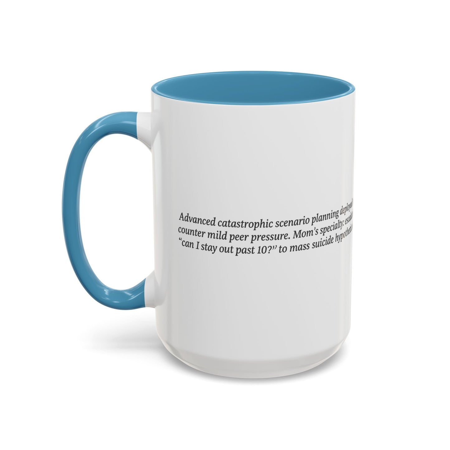 If Everyone Jumped Off a Bridge - Mom's Risk Assessment Coffee Mug