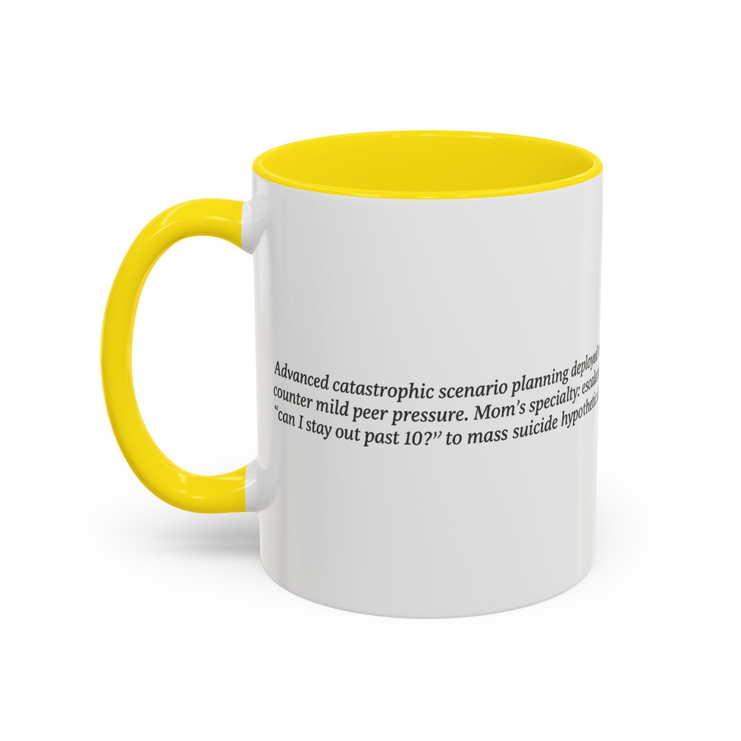 If Everyone Jumped Off a Bridge - Mom's Risk Assessment Coffee Mug