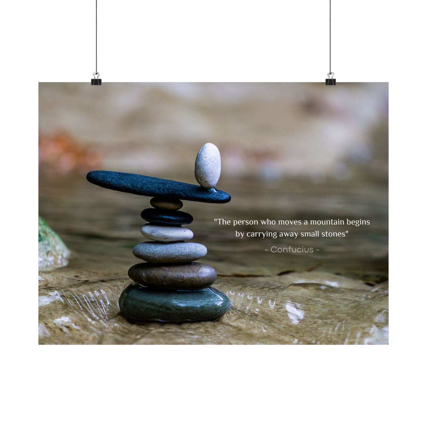 "The Person Who Moves a Mountain Begins by Carrying Away Small Stones" Confucius Wall Art - Ancient Chinese Wisdom on Persistent Progress