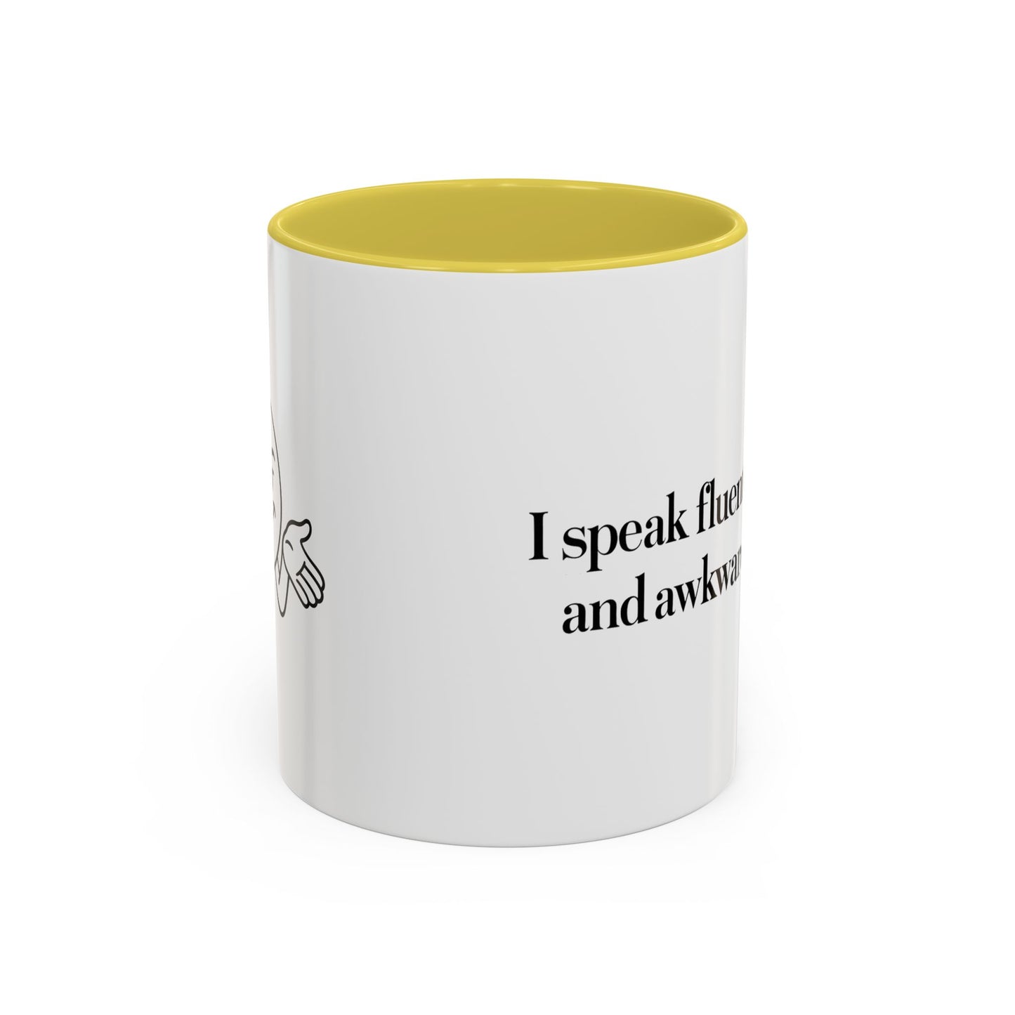 "I Speak Fluent Sarcasm and Awkward Silence" Mug - Modern Mastery of Alternative Communication