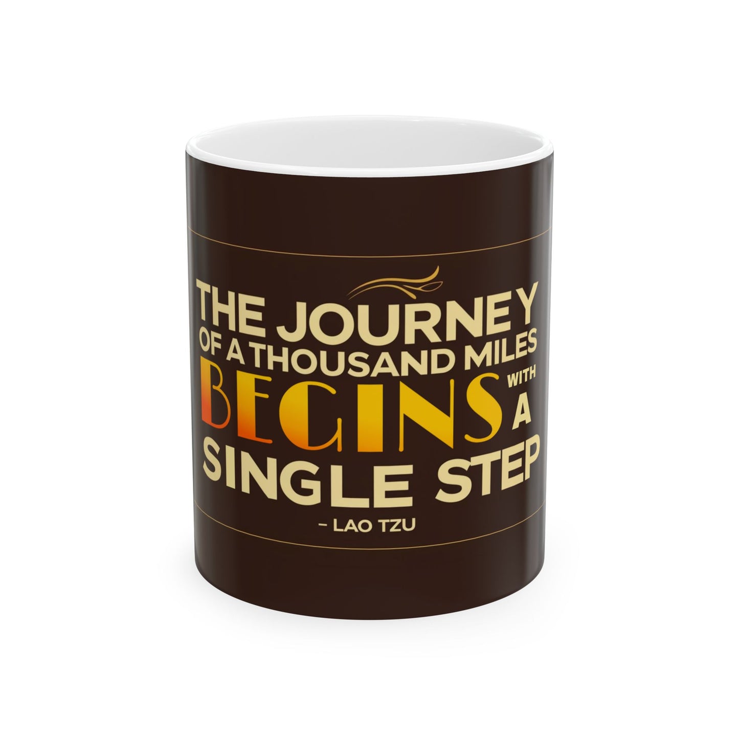 "A Journey of a Thousand Miles Begins With a Single Step" Lao Tzu Mug - Ancient Taoist Wisdom on Beginning Great Endeavors