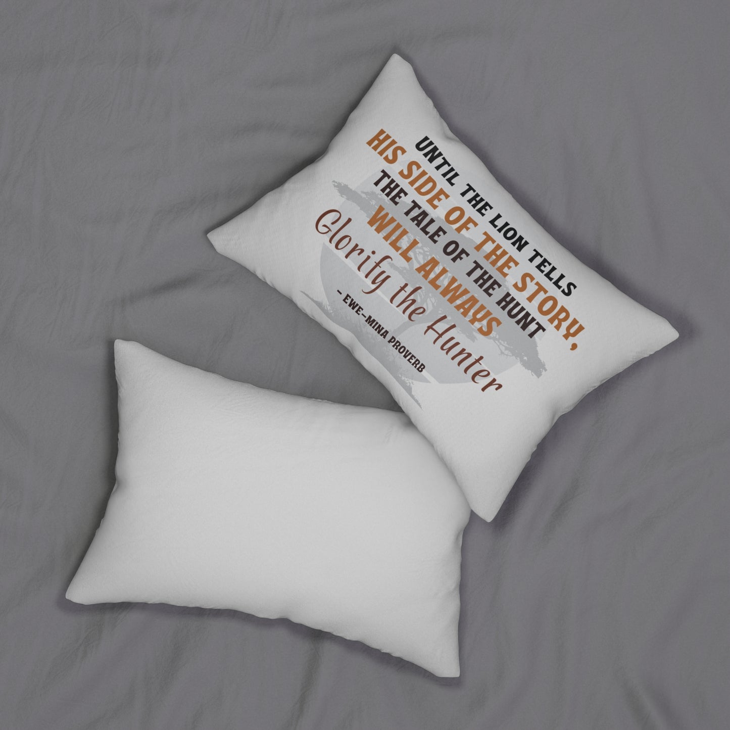 "Until the Lion Tells His Side of the Story, the Tale of the Hunt Will Always Glorify the Hunter" African Proverb Throw Pillow - Powerful Wisdom on Narrative Control