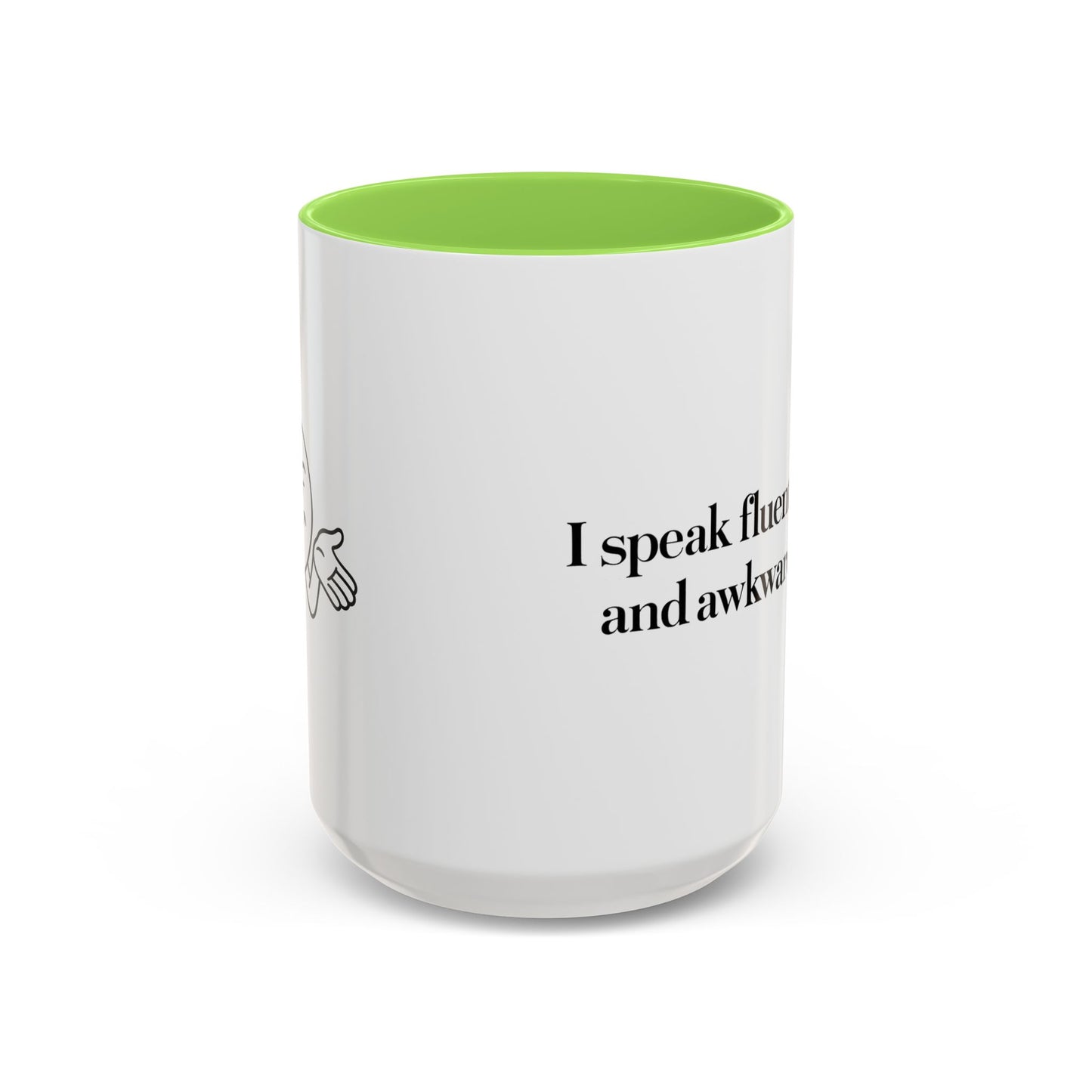 "I Speak Fluent Sarcasm and Awkward Silence" Mug - Modern Mastery of Alternative Communication