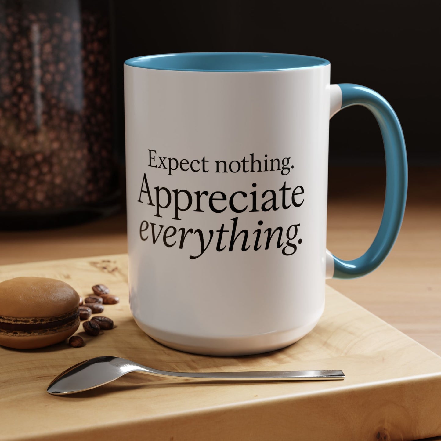 "Expect Nothing. Appreciate Everything" Mug - Modern Zen for Daily Gratitude Practice