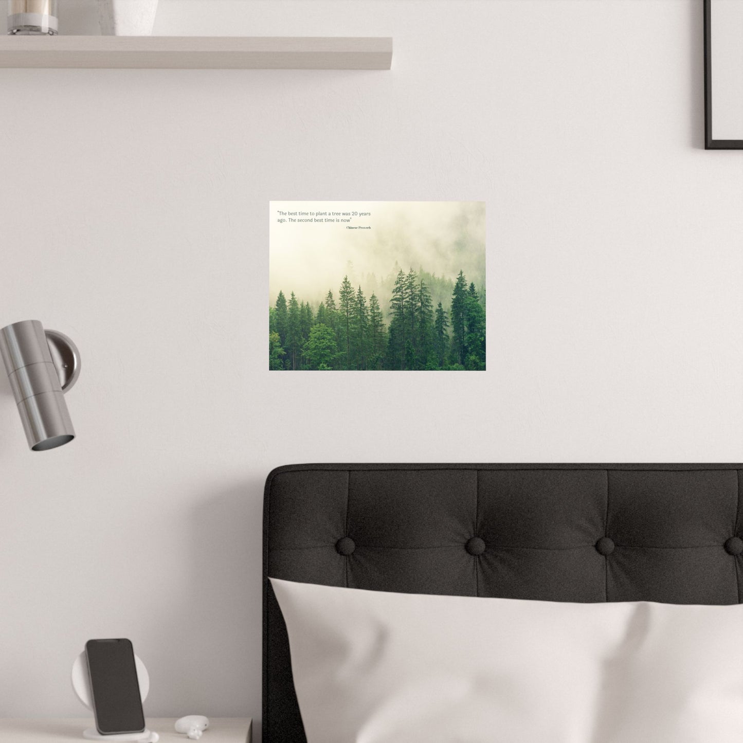 "The Best Time to Plant a Tree Was 20 Years Ago. The Second Best Time Is Now." Modern Colloquialism Wall Art - Timeless Wisdom on Action Over Regret