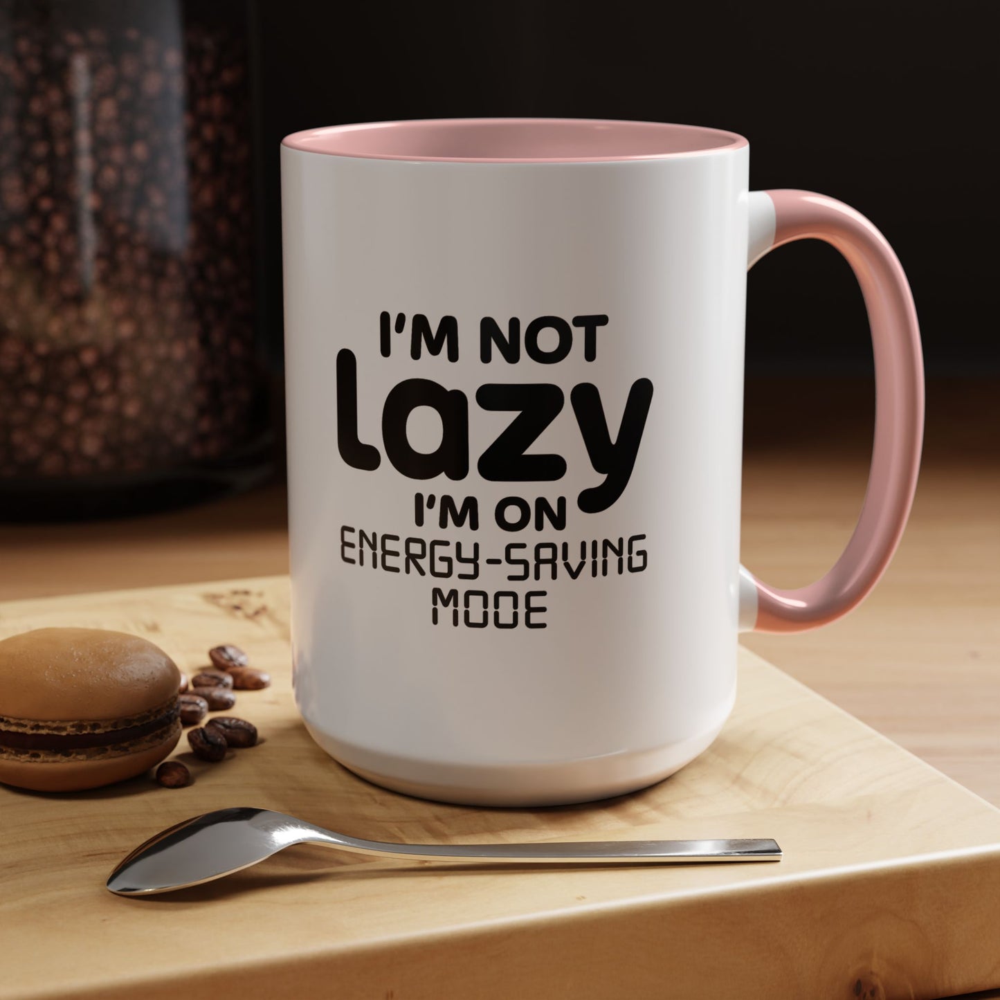 "I'm Not Lazy, I'm On Energy-Saving Mode" Mug - Modern Philosophy Meets Tech Efficiency