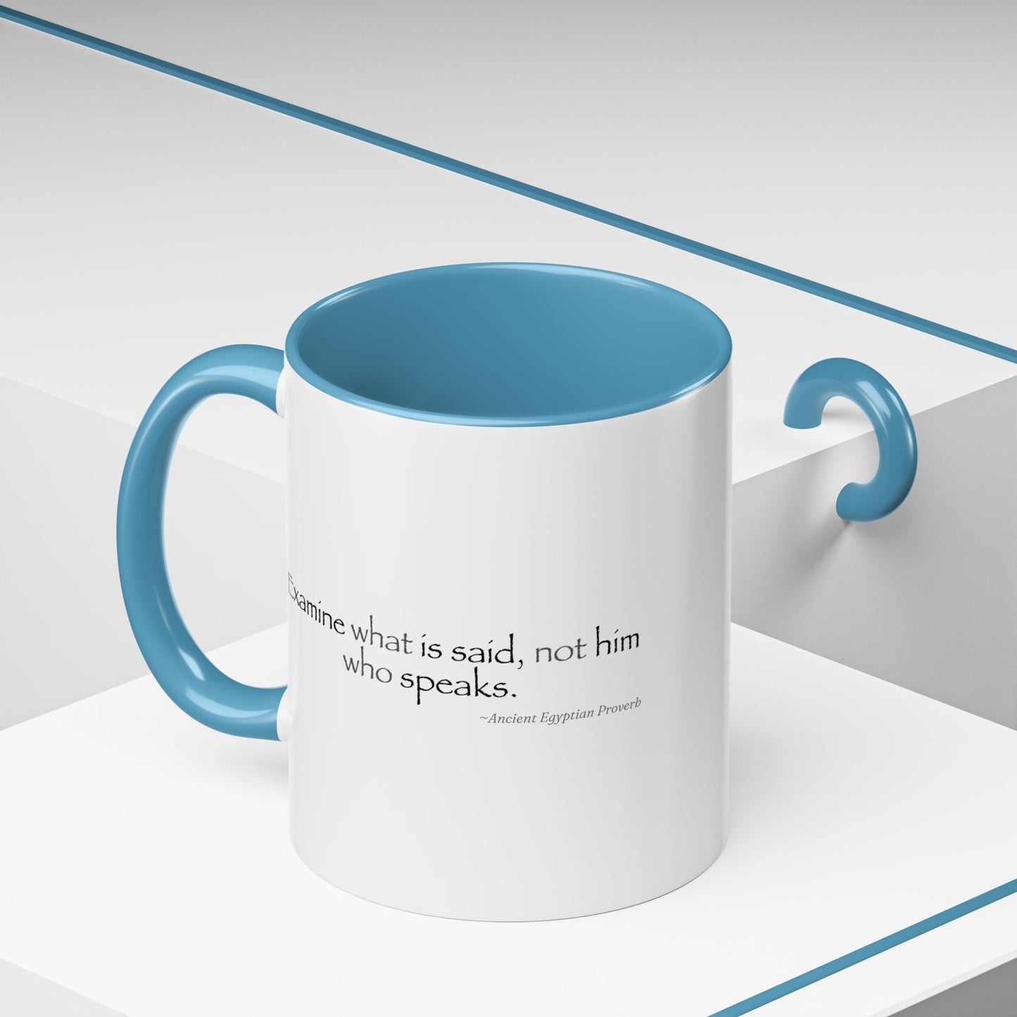 "Examine What Is Said, Not Him Who Speaks" Ancient Egyptian Proverb Mug - Ma'at Wisdom for Critical Thinking