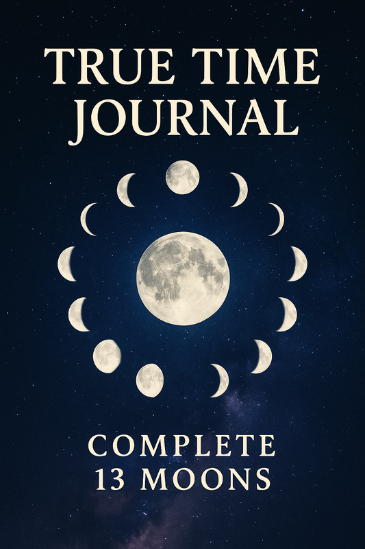 True Time Journal – Moon 1: The Awakening (Winter Solstice Start)