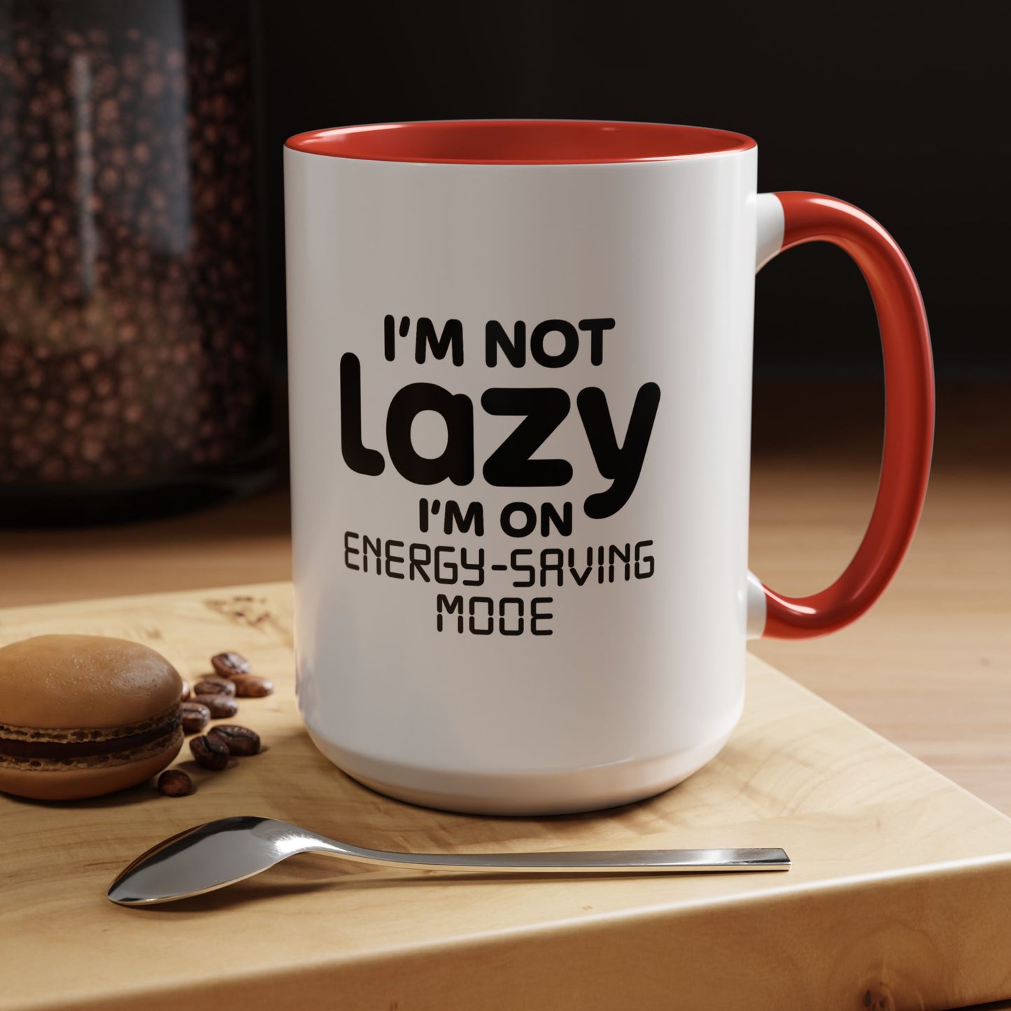 "I'm Not Lazy, I'm On Energy-Saving Mode" Mug - Modern Philosophy Meets Tech Efficiency