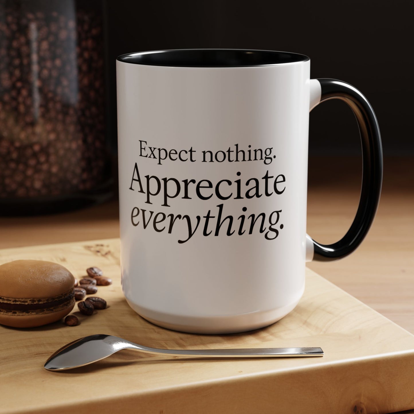 "Expect Nothing. Appreciate Everything" Mug - Modern Zen for Daily Gratitude Practice
