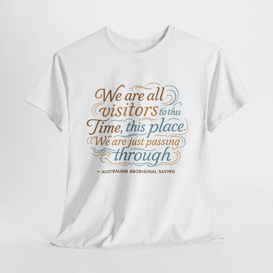 "The More You Know, The Less You Need" Aboriginal Australian T-Shirt - 65,000 Years of Indigenous Wisdom