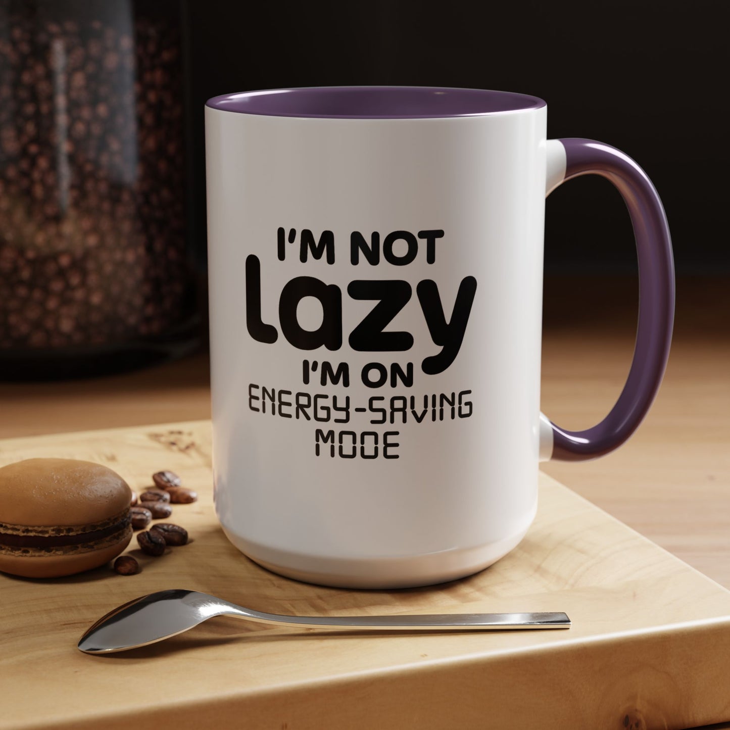 "I'm Not Lazy, I'm On Energy-Saving Mode" Mug - Modern Philosophy Meets Tech Efficiency