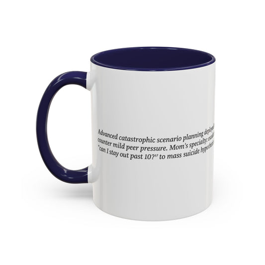 If Everyone Jumped Off a Bridge - Mom's Risk Assessment Coffee Mug