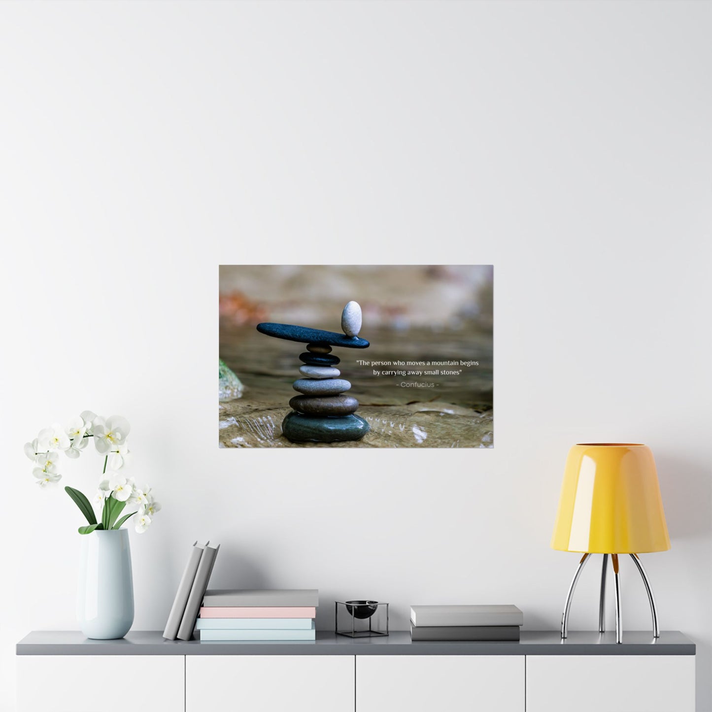 "The Person Who Moves a Mountain Begins by Carrying Away Small Stones" Confucius Wall Art - Ancient Chinese Wisdom on Persistent Progress